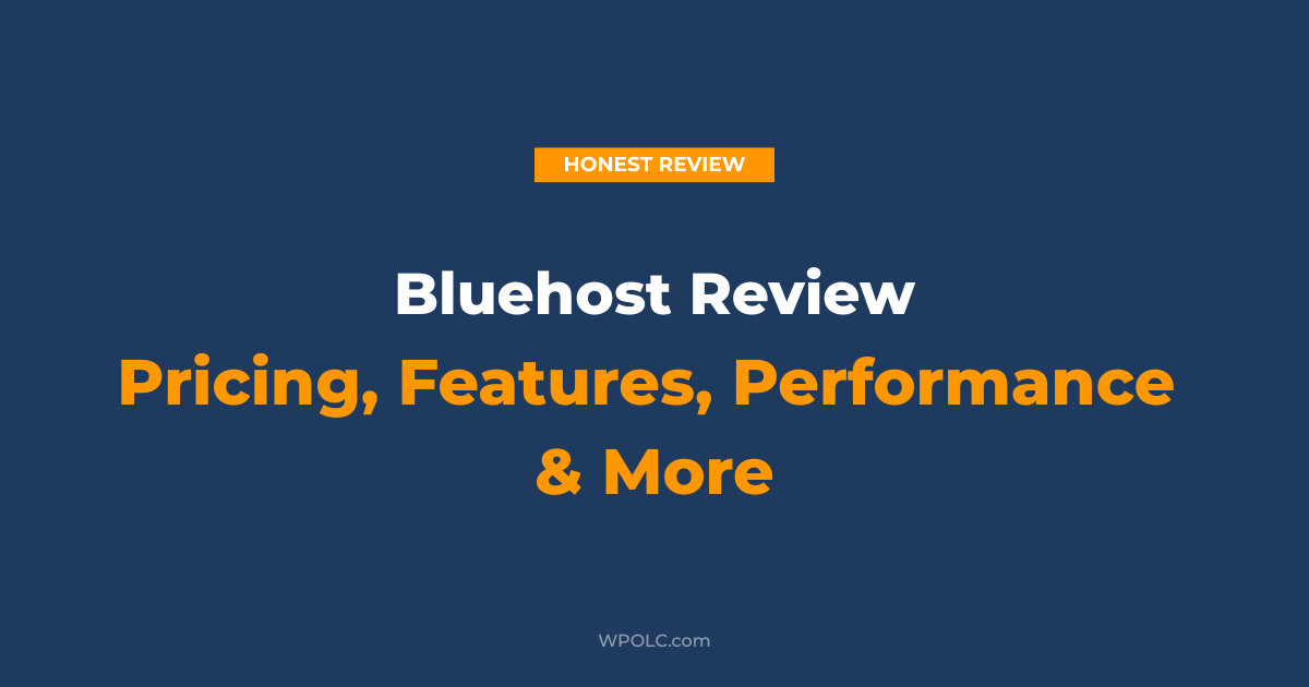 Bluehost review covering pricing, features, performance, and pros and cons