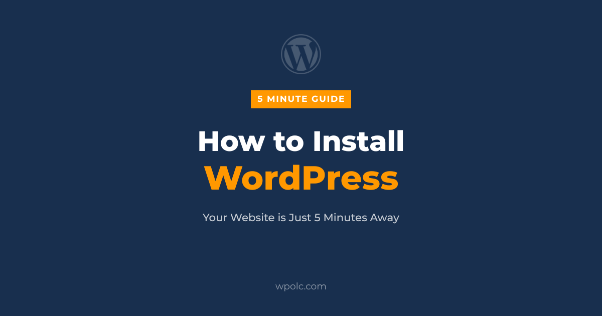 How to install WordPress step by step easiest beginner guide