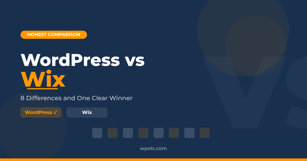 WordPress vs Wix comparison showing 8 key differences