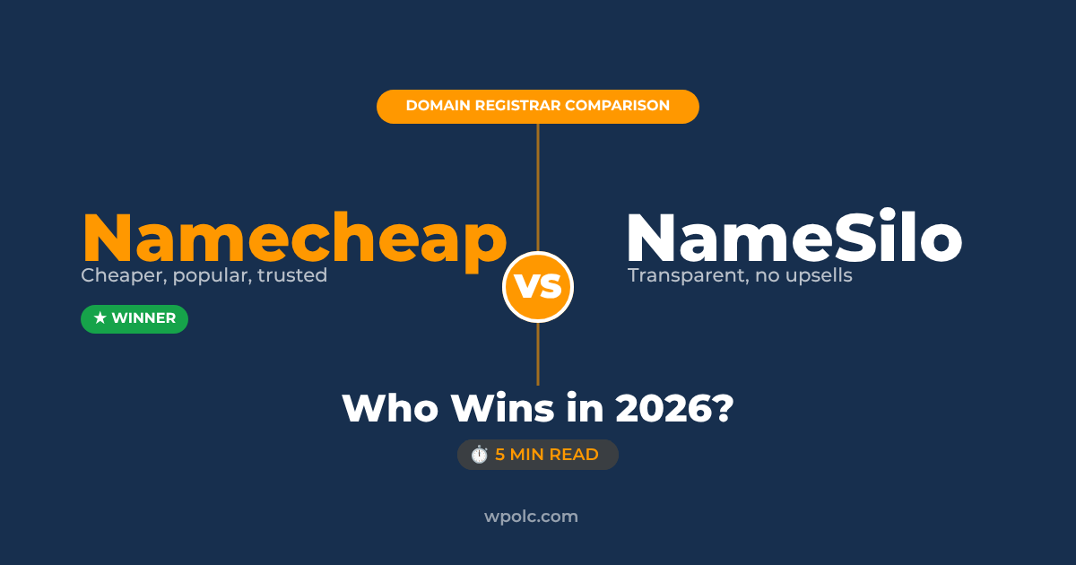 Namecheap vs Namesilo comparison guide which domain registrar wins in 2026